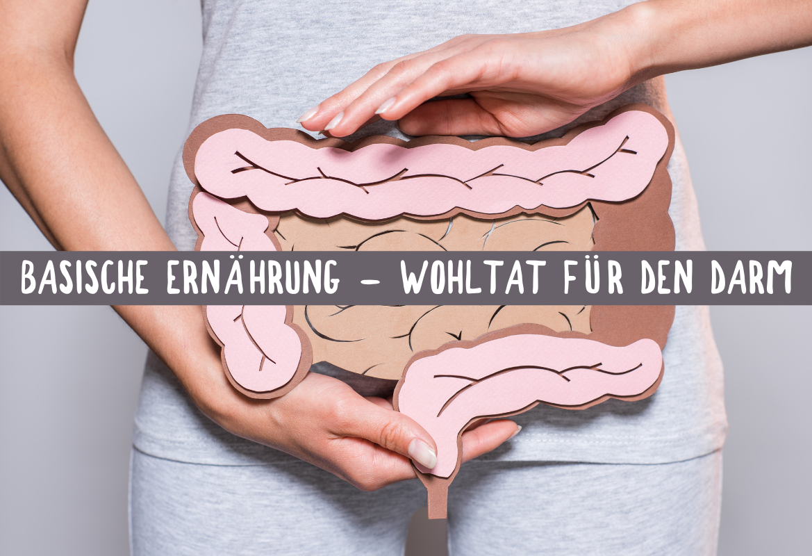 Basische Ernährung - Wohltat für den Darm