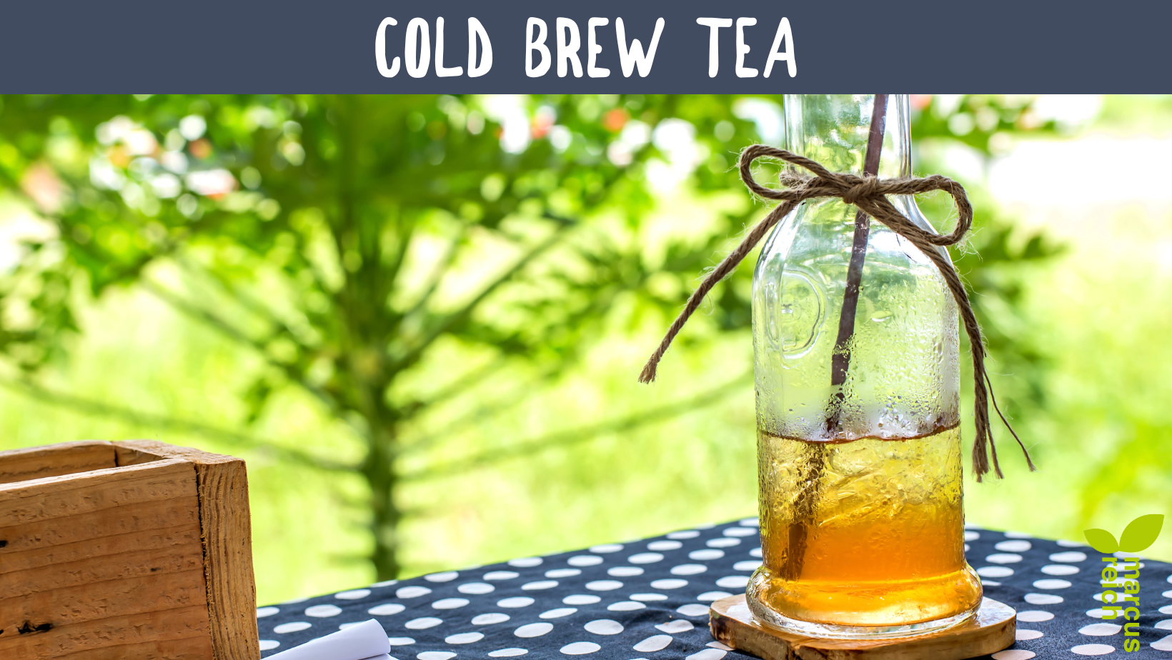 Cold Brew Tea