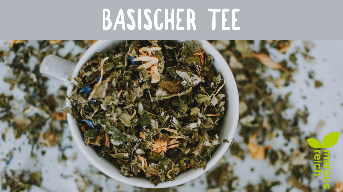 Basischer Tee