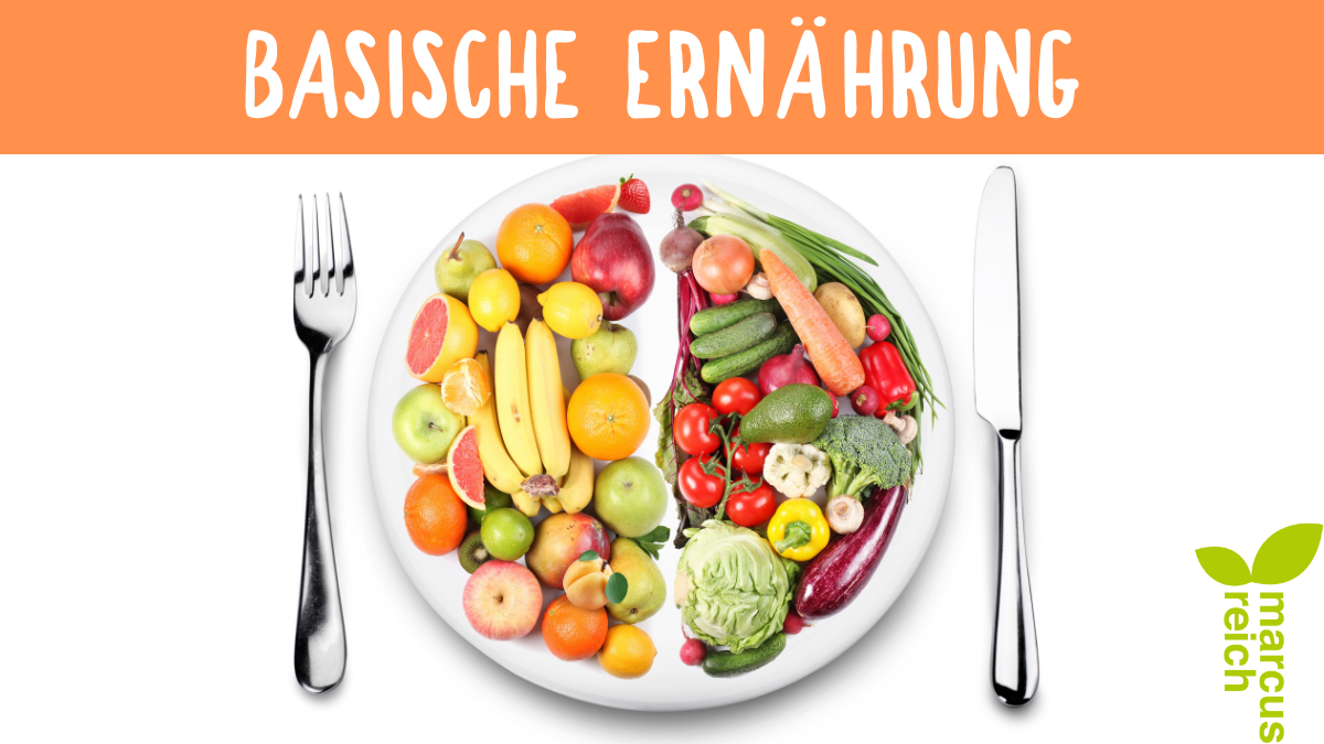 Basische Ernährung