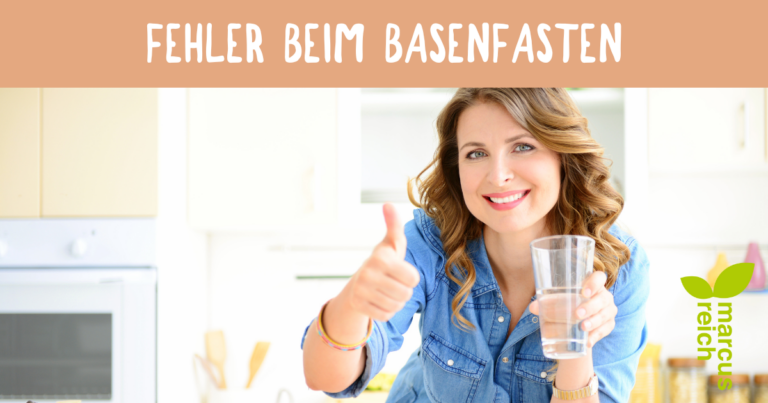 Fehler beim Basenfasten